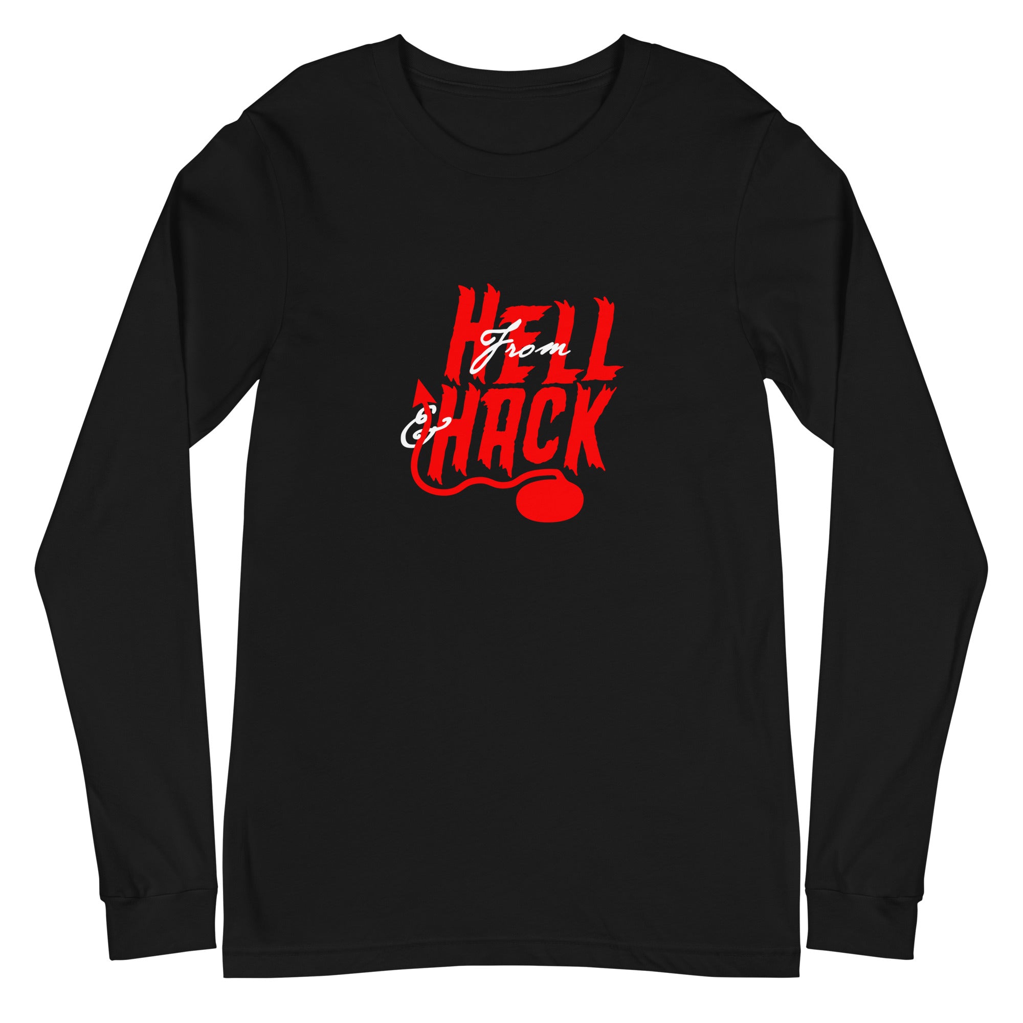 From Hell & Hack Unisex Long Sleeve Tee - Broomfitters
