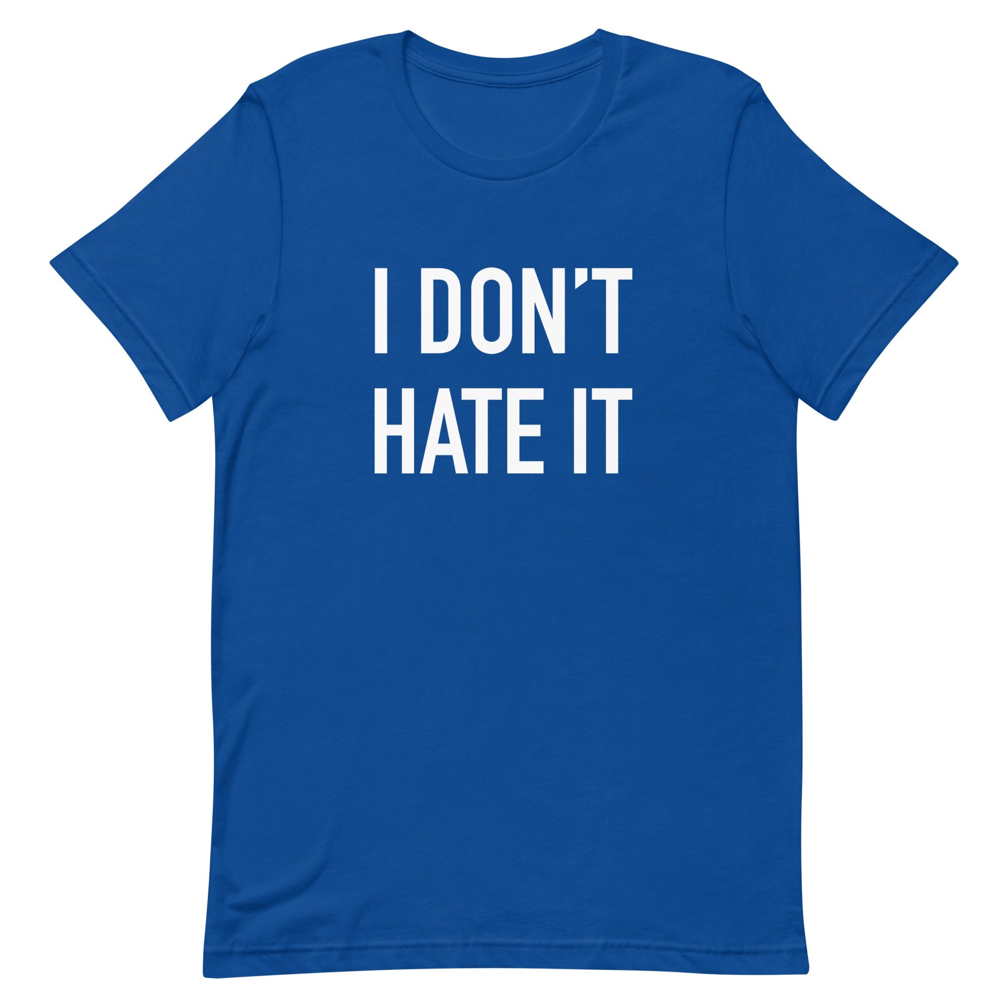 Last Chance Curling I Don't Hate it Unisex t-shirt - Broomfitters