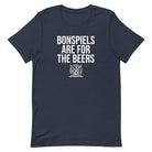 Albany Curling Club Bonspiels are for the Beers Unisex t-shirt - Broomfitters