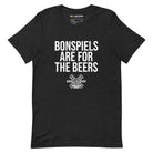 BONSPIELS ARE FOR THE BEERS T - SHIRT | RAIL CITY CURLING CLUB Unisex t-shirt - Broomfitters