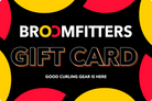 Broomfitters Physical Gift Card - Broomfitters