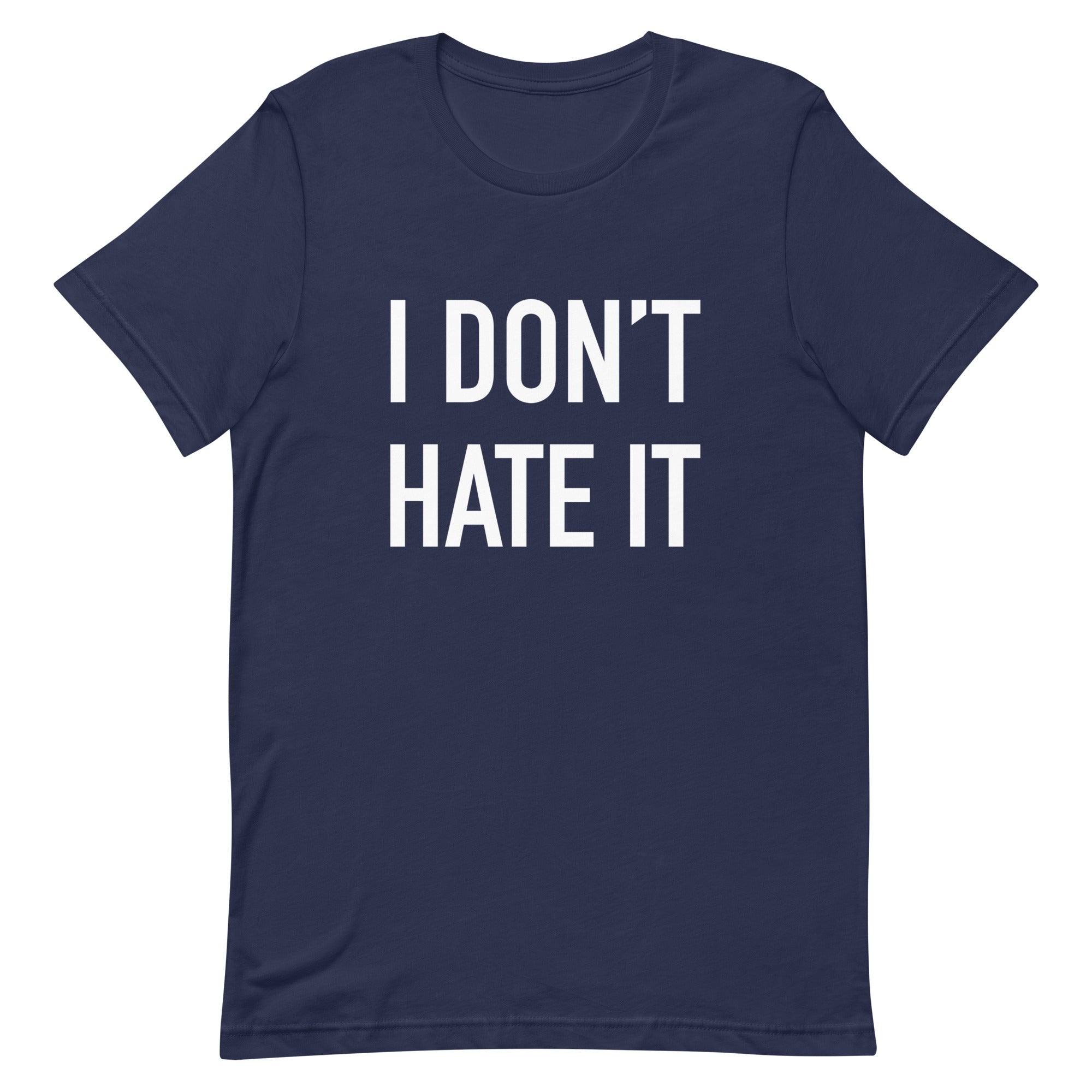 I Don't Hate It - Denver Curling Club - Unisex t-shirt - Broomfitters