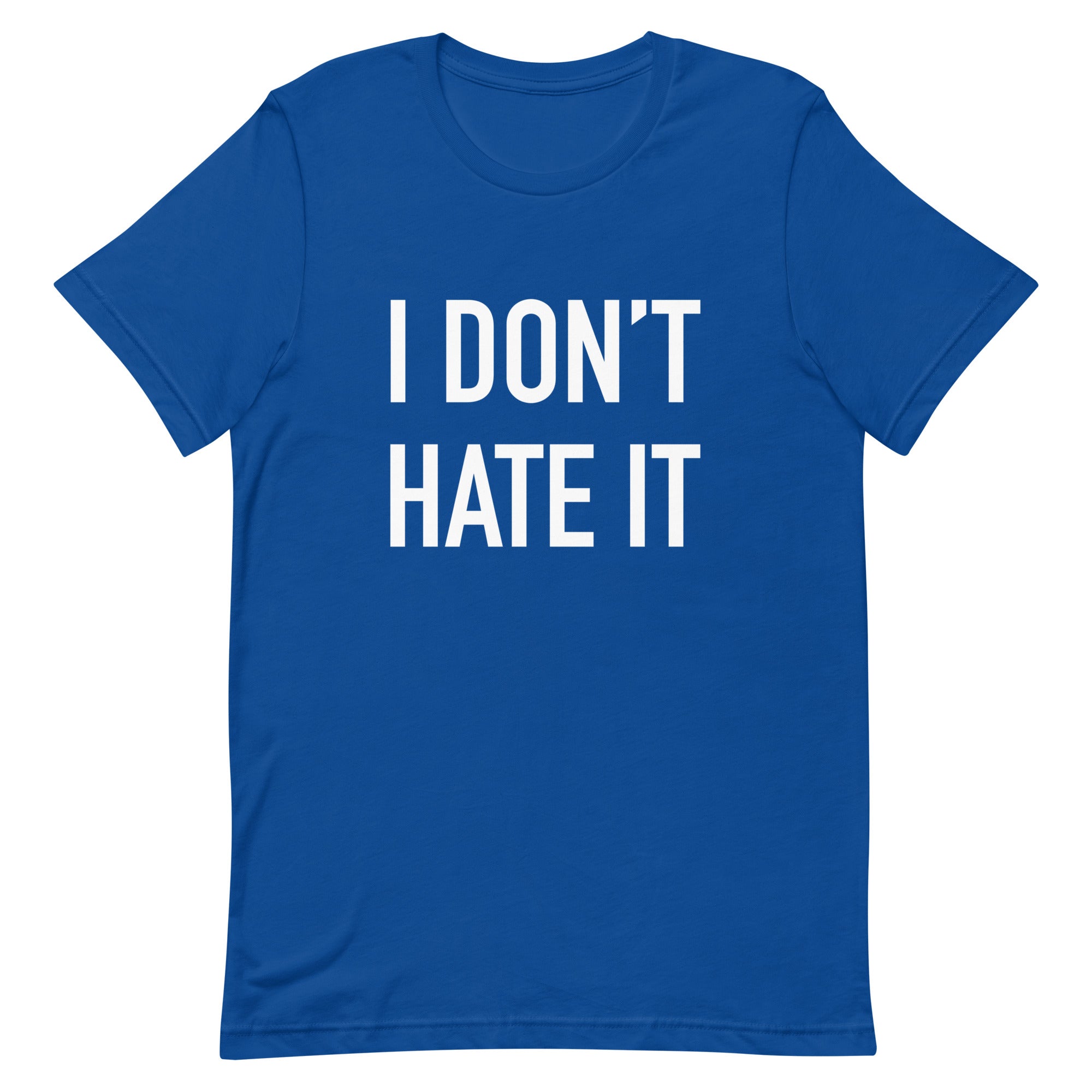 I Don't Hate It - Denver Curling Club - Unisex t-shirt - Broomfitters