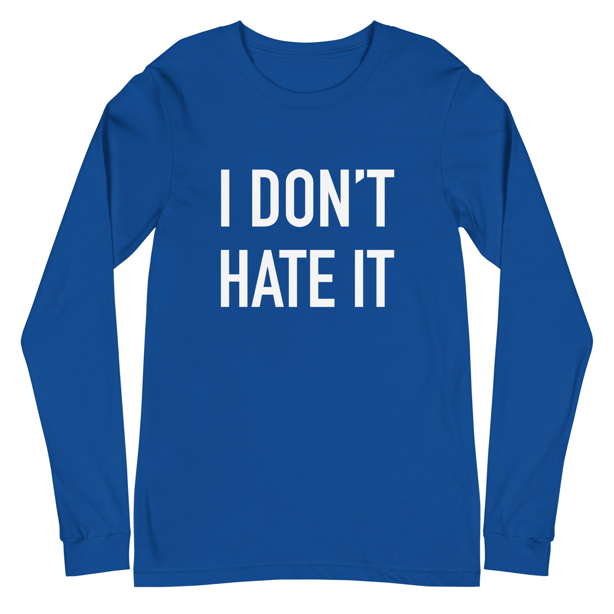 I Don't Hate it - South Shore Curling Unisex Long Sleeve Tee - Broomfitters