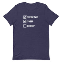 Throw Two, Sweep, Shut Up - Triangle Curling Club Unisex t-shirt - Broomfitters
