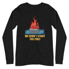 WINDY CITY - WE DIDN'T START THE FIRE T-SHIRT Unisex Long Sleeve Tee - Broomfitters