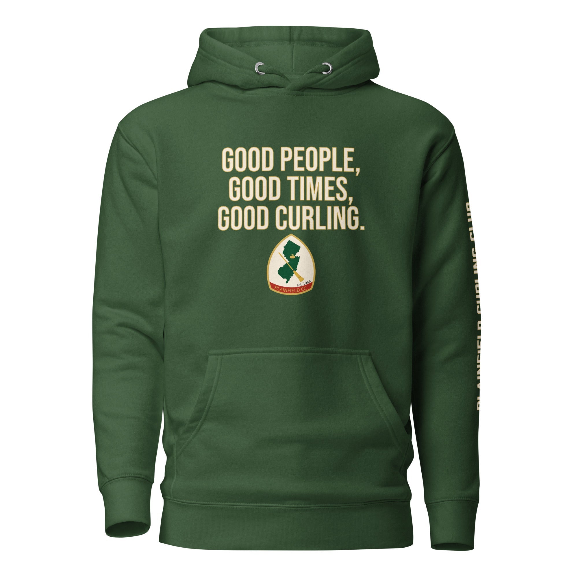 Good Times Good Curling Hoodie - Plainfield Curling Club - Broomfitters