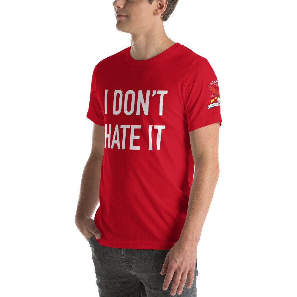 I Don't Hate it - Atlanta Curling Club Unisex t-shirt - Broomfitters