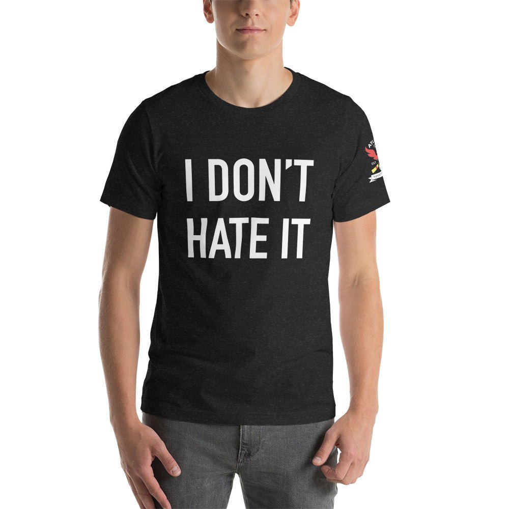 I Don't Hate it - Atlanta Curling Club Unisex t-shirt - Broomfitters