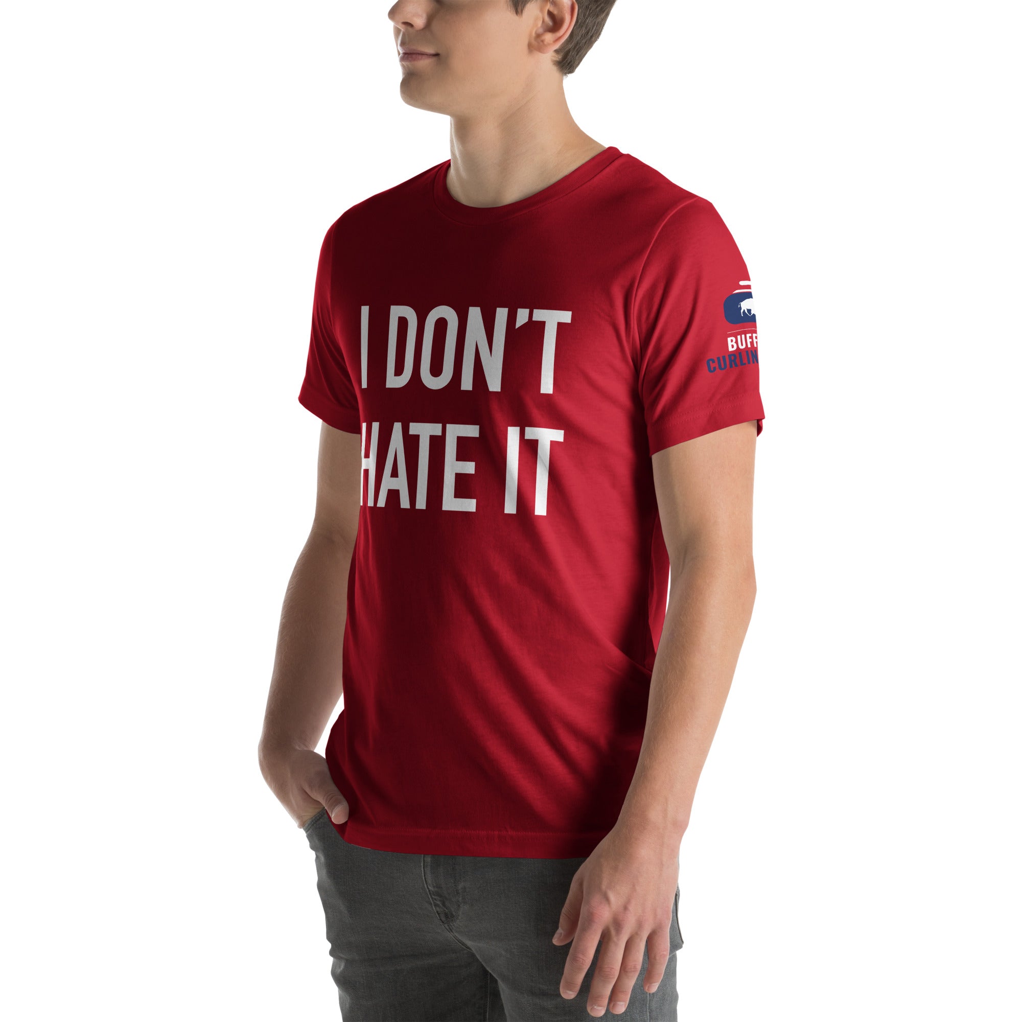 I Don't Hate it - Buffalo Curling Club Unisex t-shirt - Broomfitters