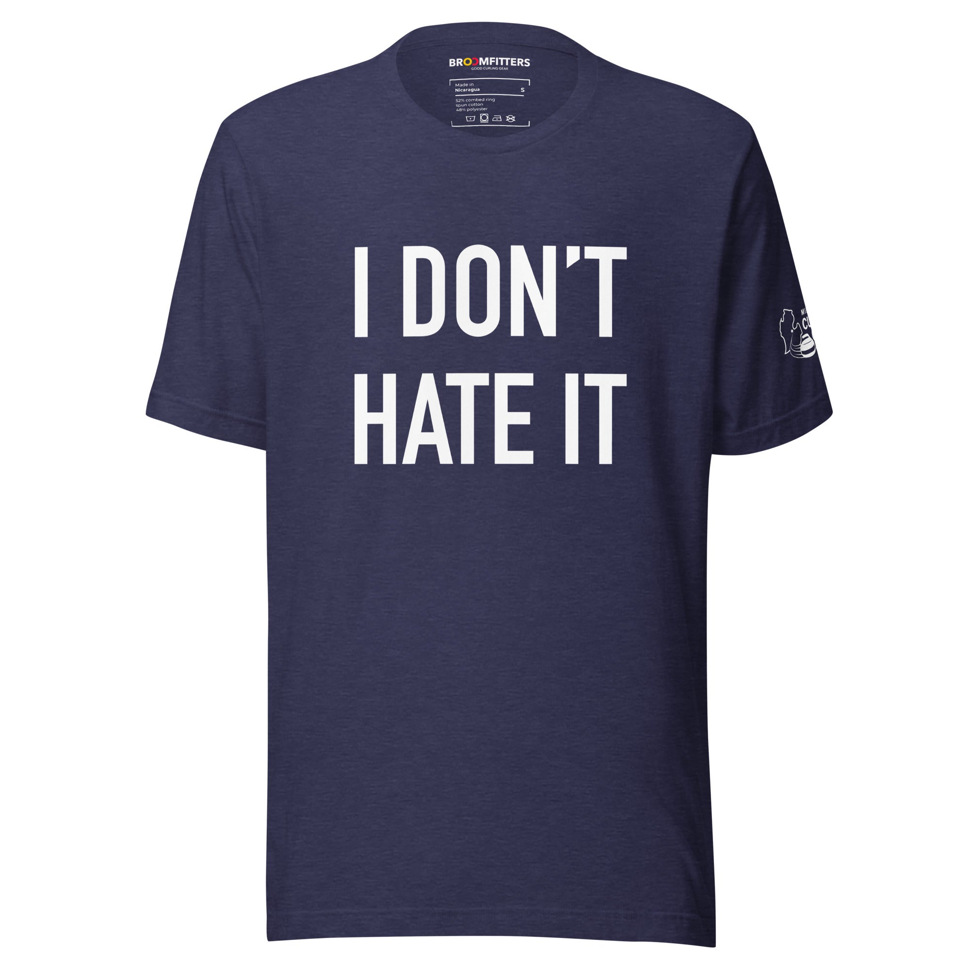 I Don't Hate It t-shirt - Midland Curling Club - Broomfitters